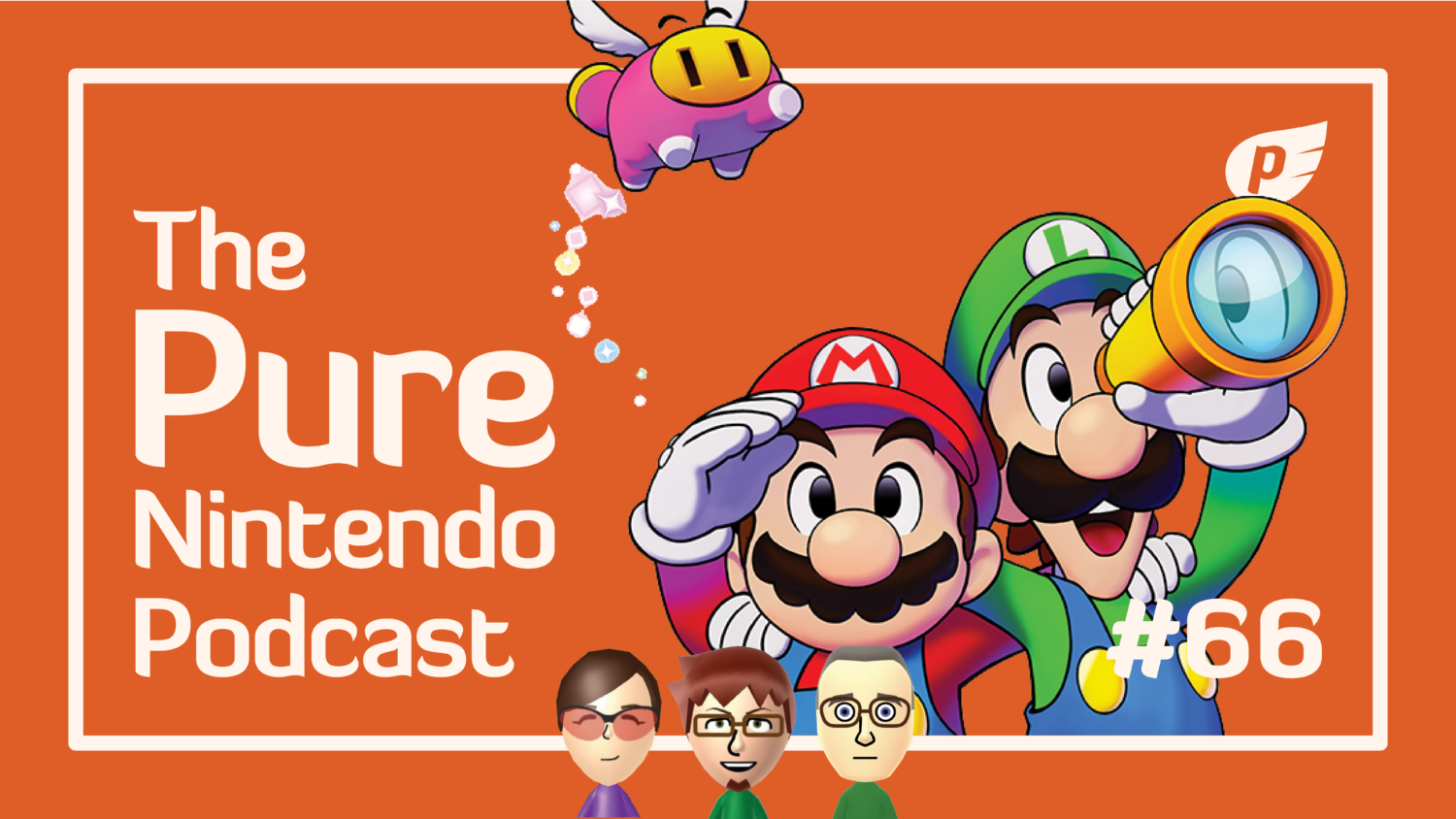 Pure Nintendo Podcast E66