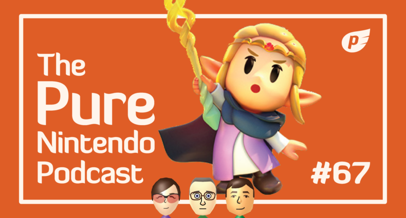 Pure Nintendo Podcast E67