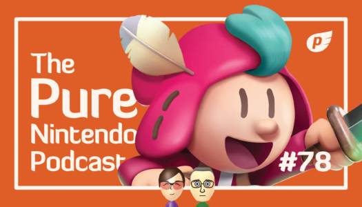 Will there be a Switch 2 Direct this week? Pure Nintendo Podcast E78