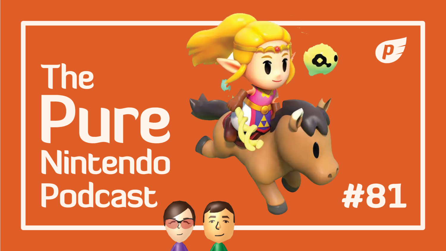 Pure Nintendo Podcast - Episode 81 Echoes of Wisdom tips