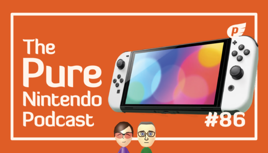 Why is Switch 2 backwards compatibility so important? Pure Nintendo Podcast E86