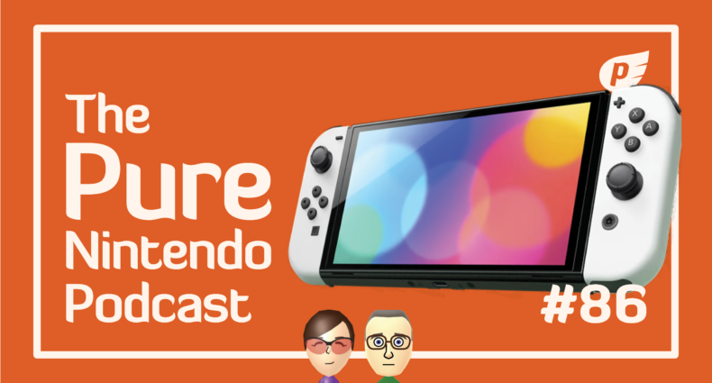 Pure Nintendo Podcast E86