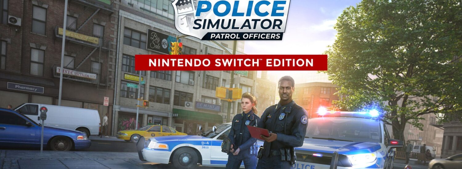 Police Simulator: Patrol Officers: Nintendo Switch Edition