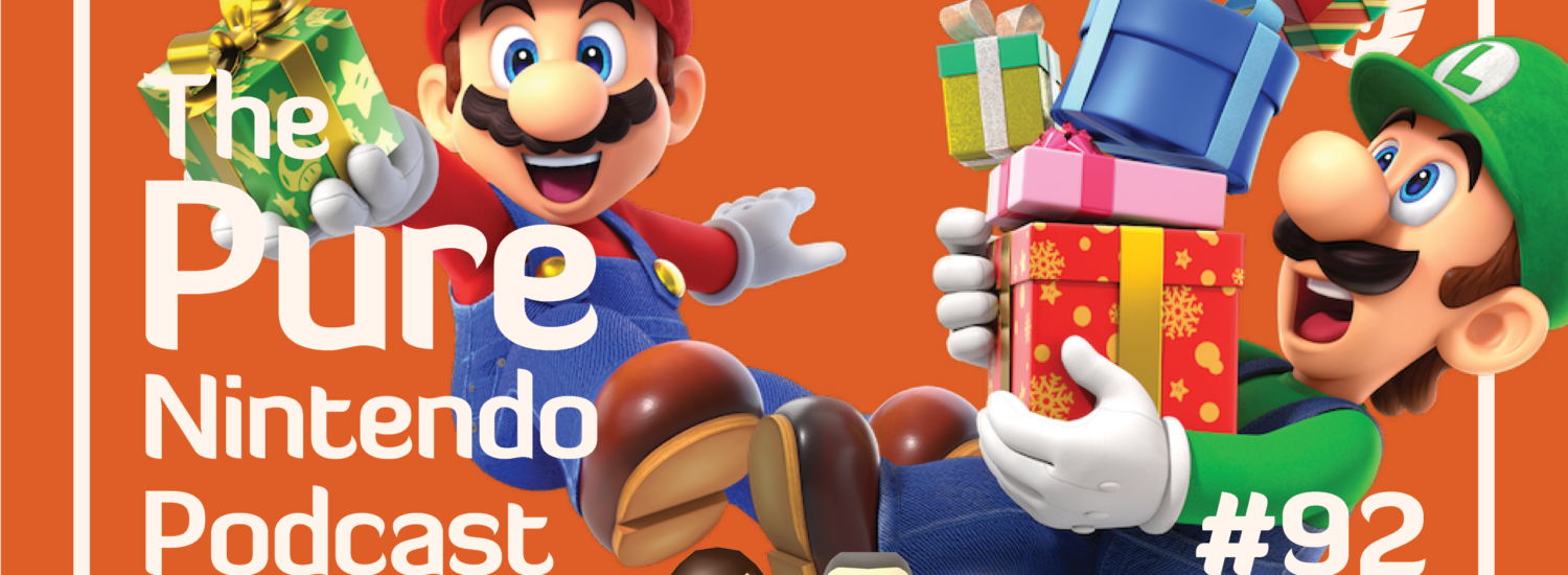 Pure Nintendo Podcast E92