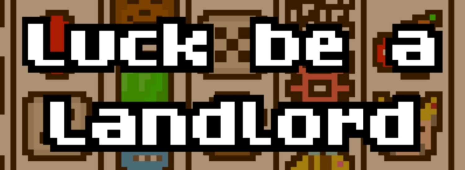 Luck be a Landlord - Nintendo Switch