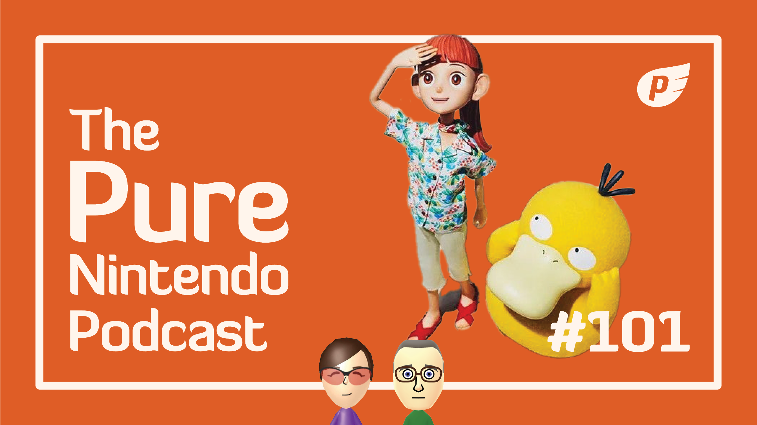 Pokémon Presents, Xenoblade closes in, Mario tunes, and more! Pure Nintendo Podcast E101