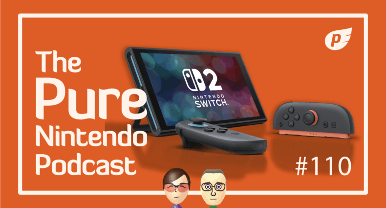 Pure Nintendo Podcast E110