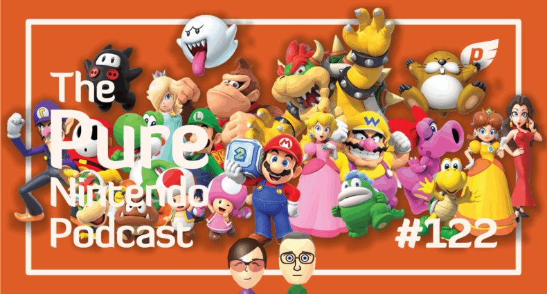 Pure Nintendo Podcast E122