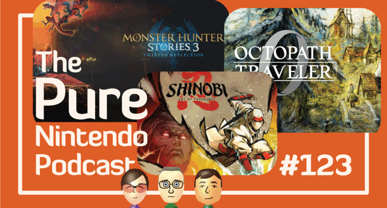 Pure Nintendo Podcast - E123