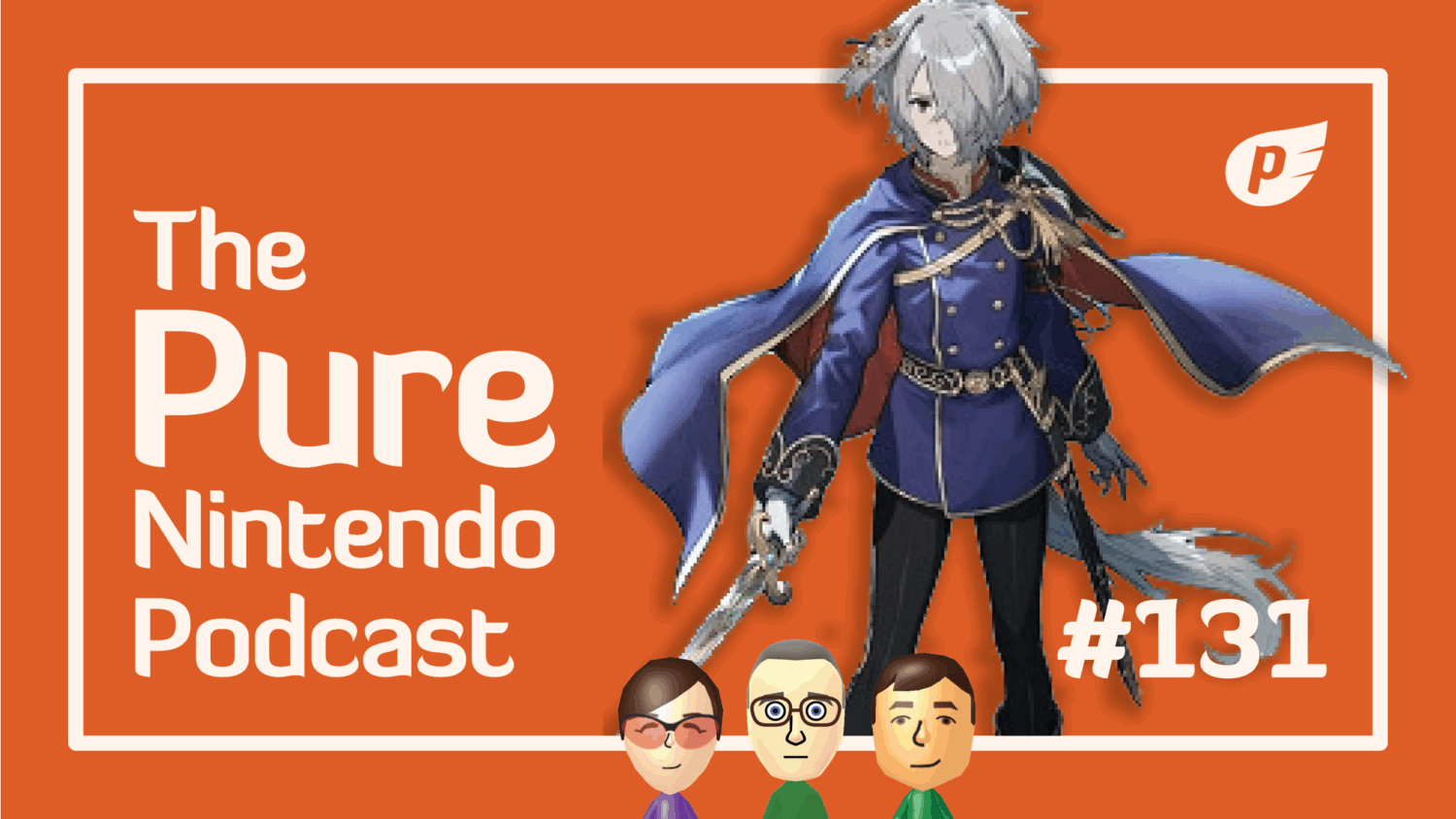 Pure Nintendo Podcast E131