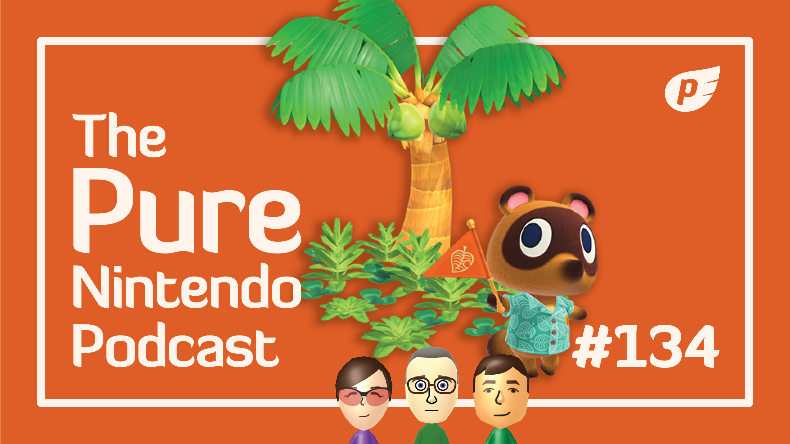 Major Animal Crossing update! Pure Nintendo Podcast E136