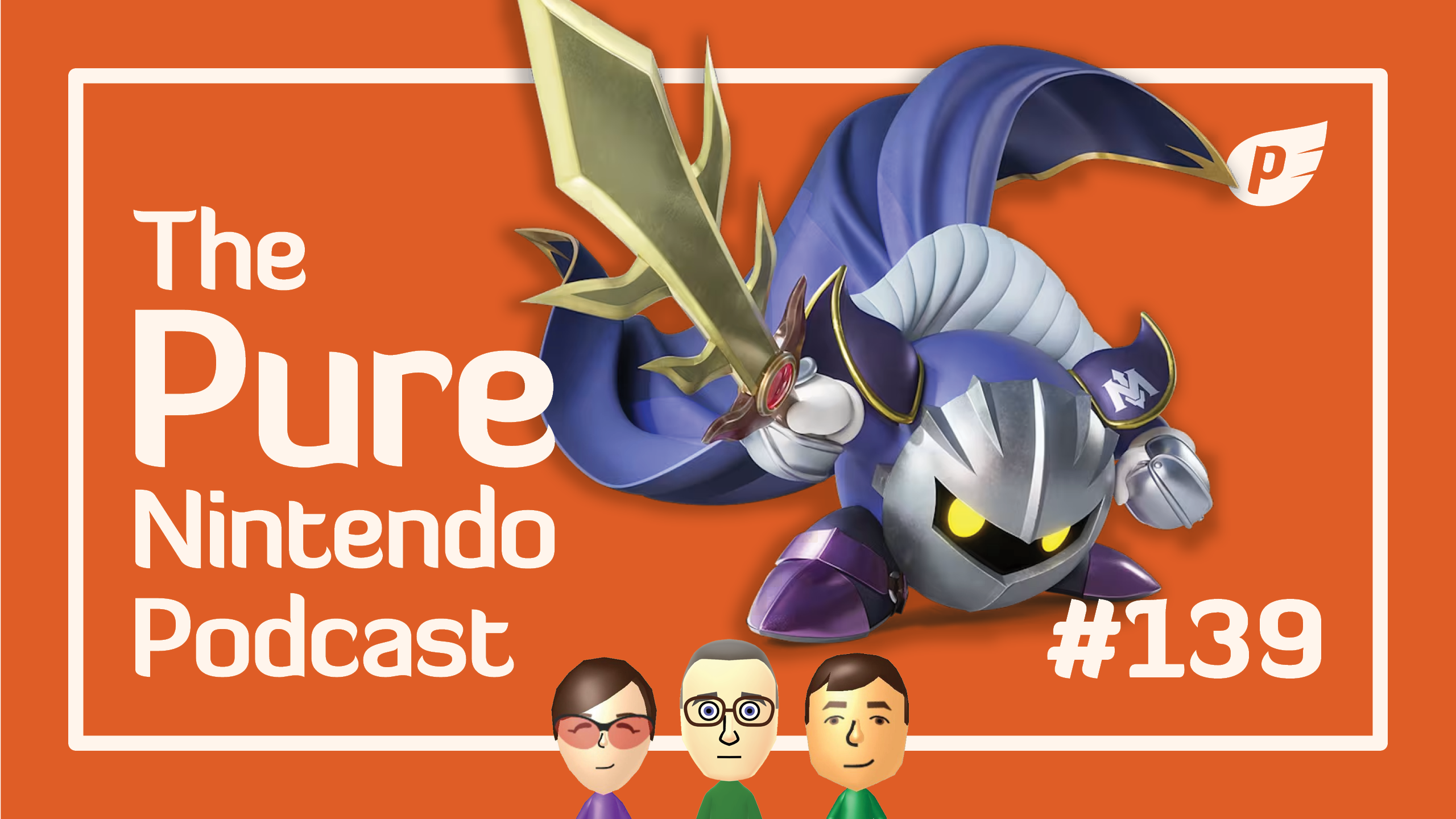 Why we love Kirby Air Riders! Pure Nintendo Podcast E139