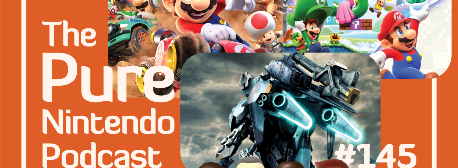 Pure Nintendo Podcast E145