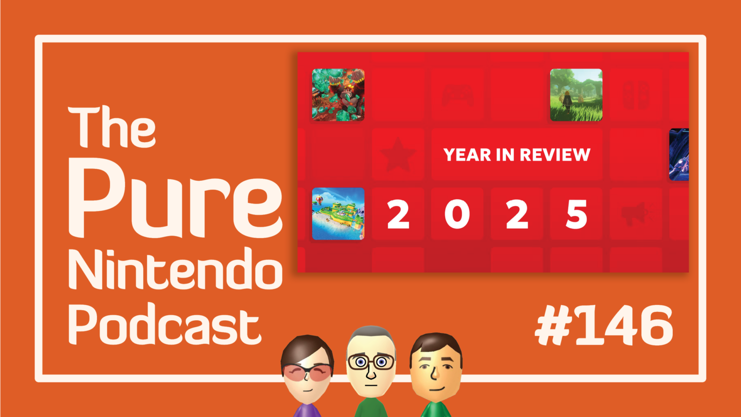 Pure Nintendo Podcast E146