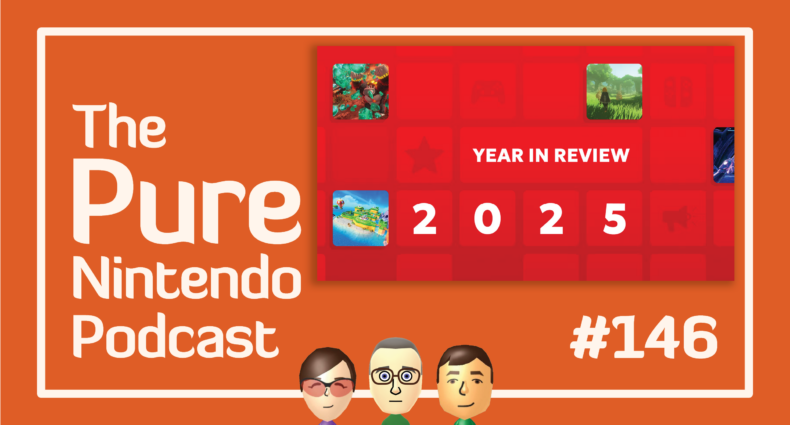 Pure Nintendo Podcast E146