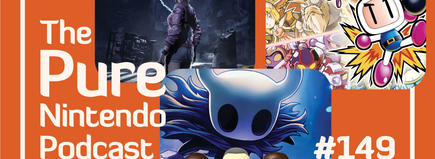 Pure Nintendo Podcast E149