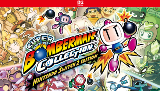 Review: Super Bomberman Collection – Nintendo Switch 2 Edition
