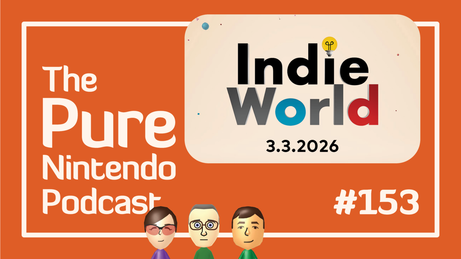 Pure Nintendo Podcast E153