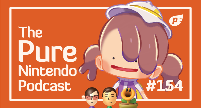 Pure Nintendo Podcast E154