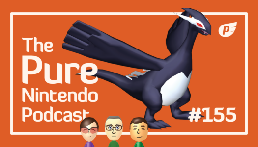 More Pokémon! Switch 2 update! And what makes a perfect game? Pure Nintendo Podcast E155