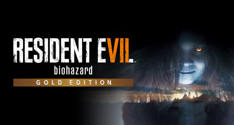 Resident Evil 7 biohazard: Gold Edition