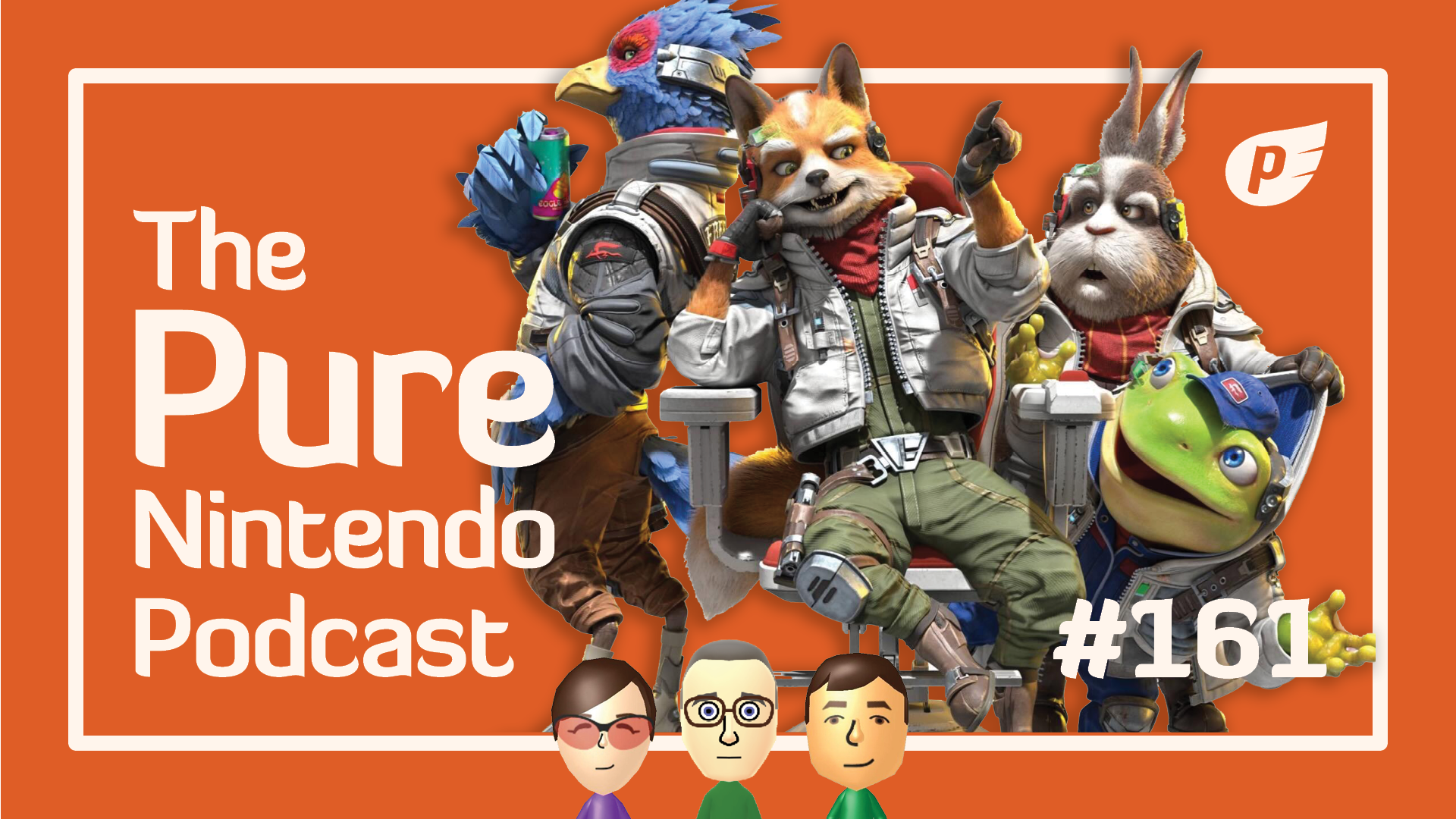 Star Fox is BACK! Pure Nintendo Podcast E161 - Nintendo News Article