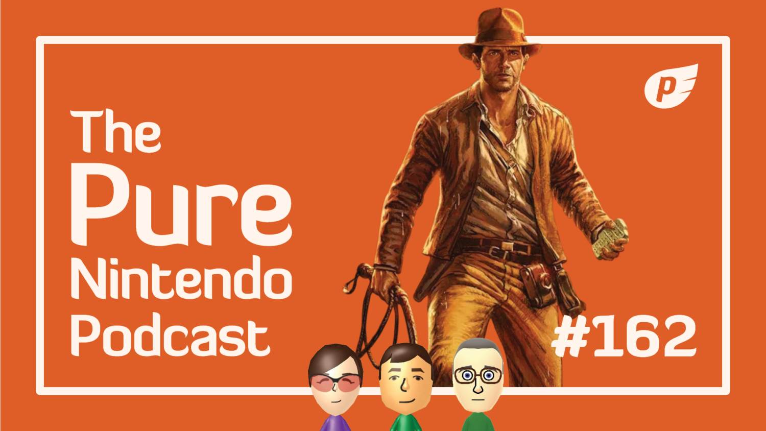 Pure Nintendo Podcast E162
