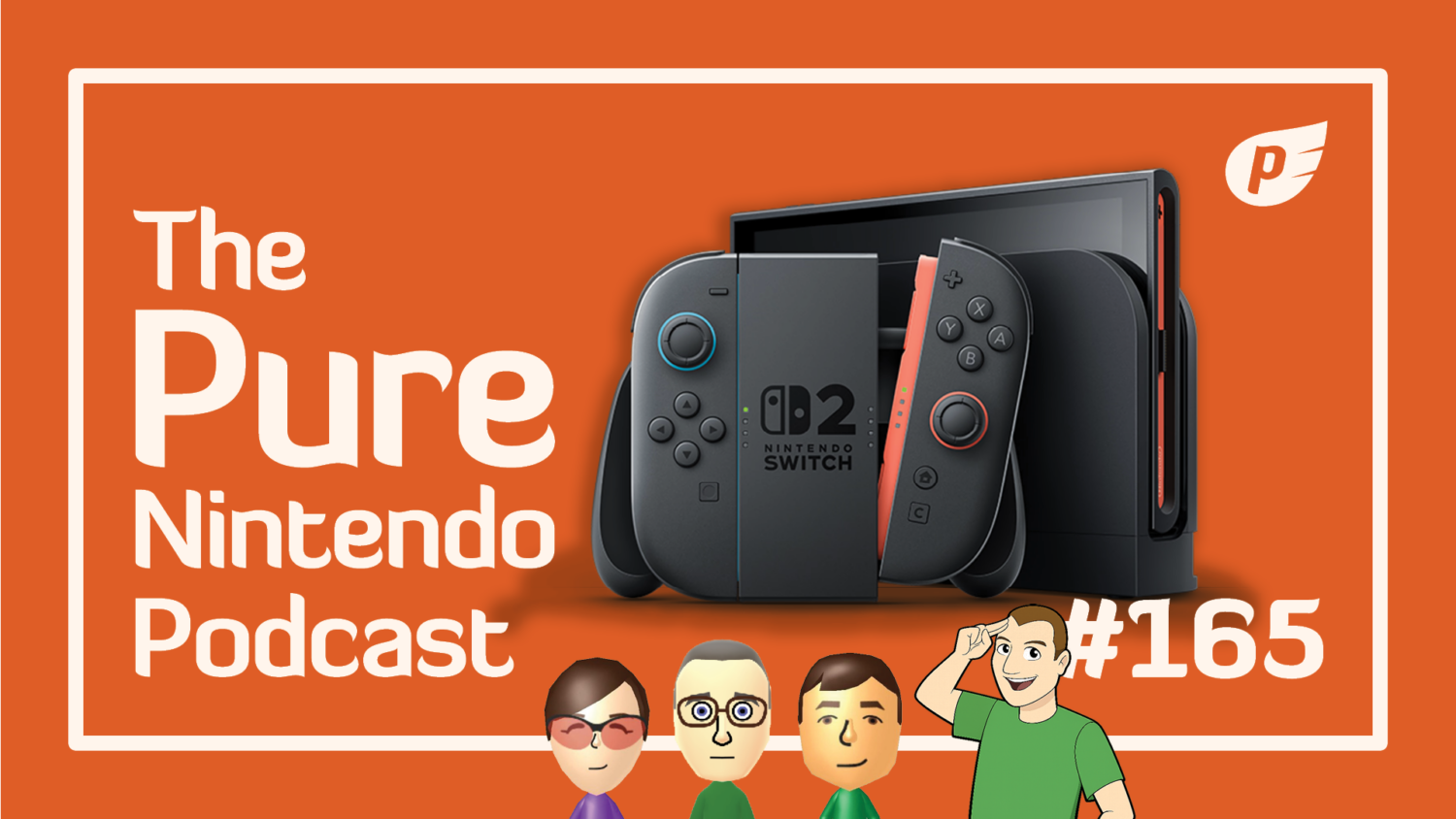 Pure Nintendo Podcast E165