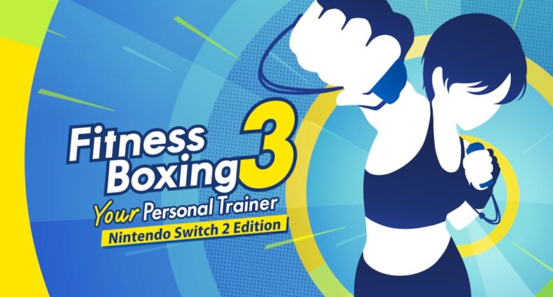 Fitness Boxing 3: Your personal Trainer - Switch 2 Edition