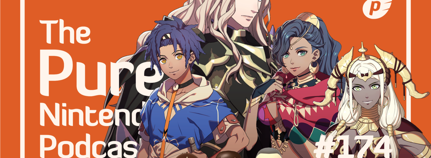 Pure Nintendo Podcast E174