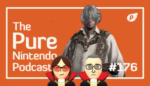 We sink our teeth into Duskbloods on Switch 2! Pure Nintendo Podcast E176