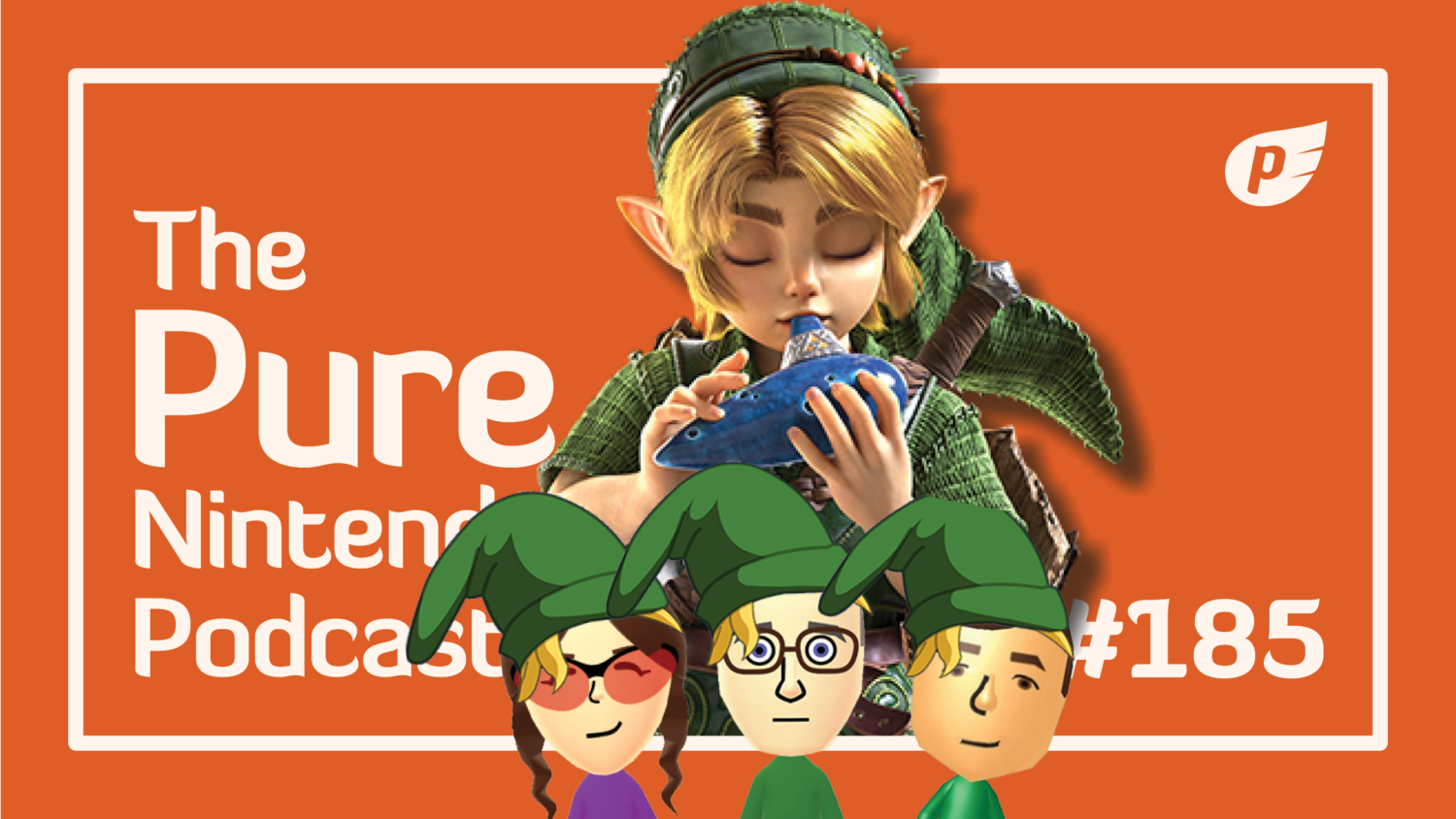 Pure Nintendo Podcast E185